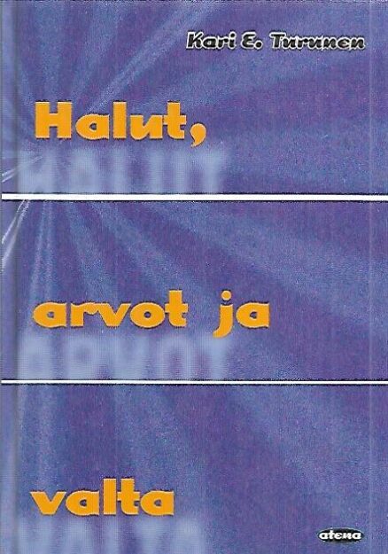 Halut, arvot ja valta