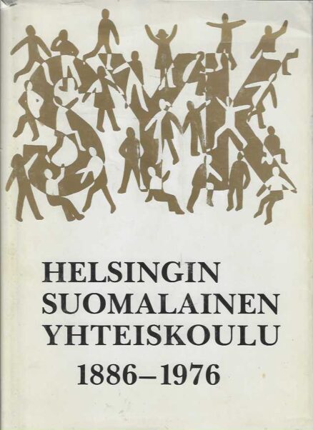 Helsingin Suomalainen Yhteiskoulu 1886-1976