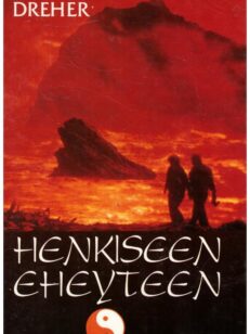 Henkiseen eheyteen - Tao-te-chingin opetuksia nykyajan ihmisille