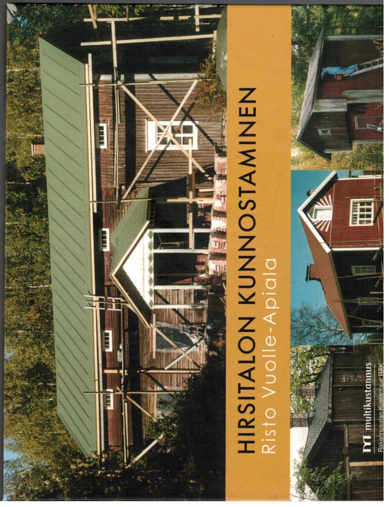 Hirsitalon kunnostaminen