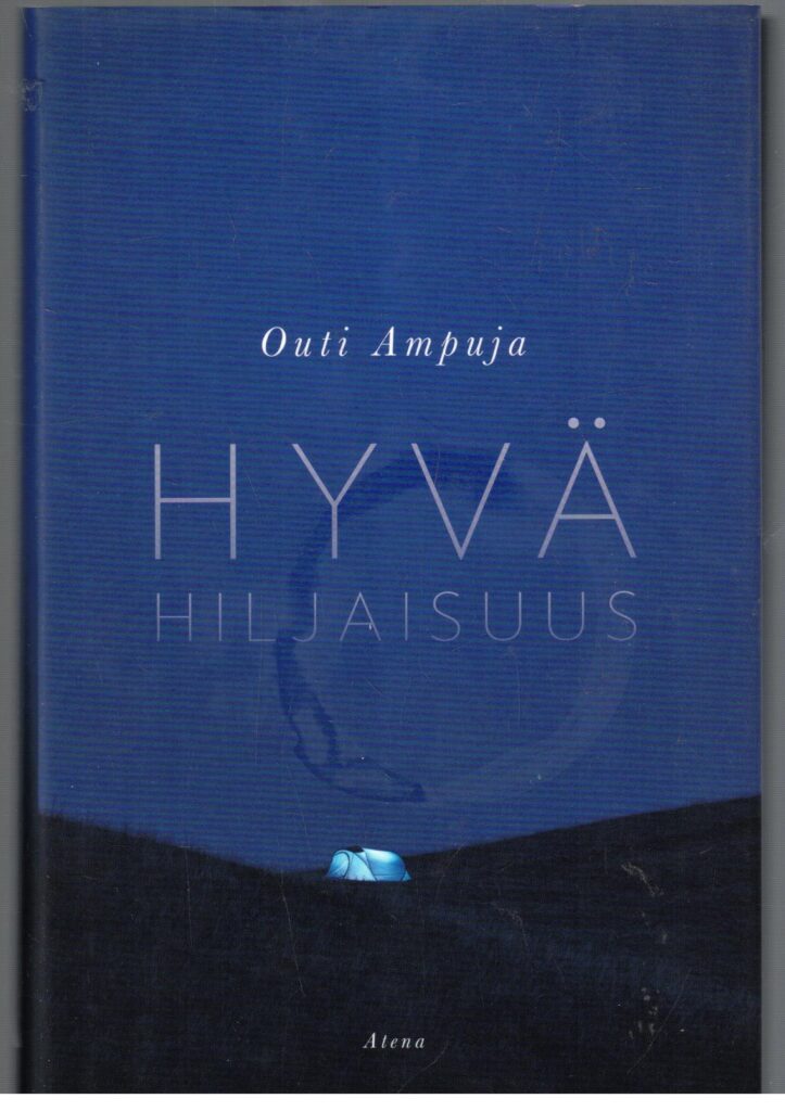 Hyvä hiljaisuus