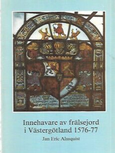 Innehavare av frälsejord i Västergotland 1576-77