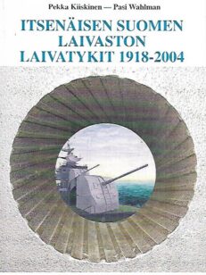 Itsenäisen Suomen laivaston laivatykit 1918-2004