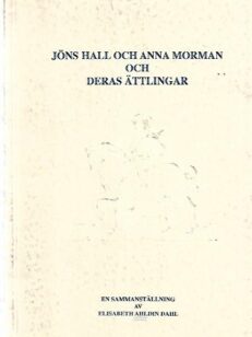 Jöns hall och Anna Morman och deras ättlingar