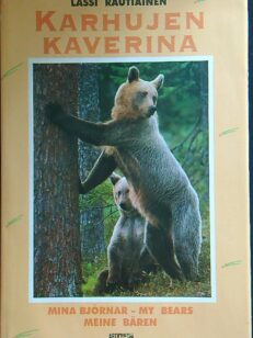 Karhujen kaverina - Mina Björnar - My bears - Meine Bären