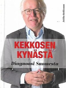 Kekkosen kynästä - Diagnoosi Suomesta