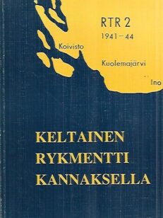 Keltainen rykmentti Kannaksella 1941-1944 - Muistojen kirja