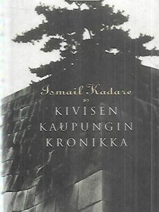 Kivisen kaupungin kronikka