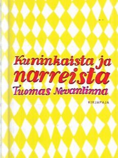 Kuninkaista ja narreista