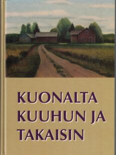 Kuonalta kuuhun ja takaisin (Haapajärvi)