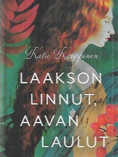 Laakson linnut, aavan laulut