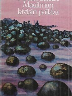 Maailman kivisin paikka - Novelleja