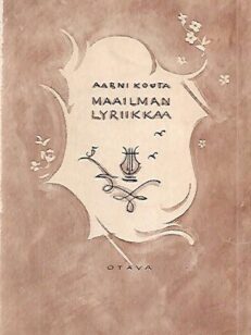 Maailman lyriikkaa - Runosuomennoksia