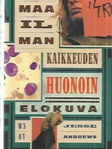 Maailmankaikkeuden huonoin elokuva - Eli minä & Earl & kuolemansairas tyttö