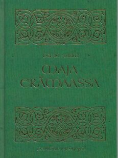 Maja erämaassa - Kelttiläisiä rukouksia