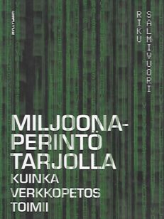 Miljoonaperintö tarjolla - Kuinka verkkopetos toimii