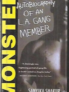 Monster - The Autobiography of an L.A. Gang Member