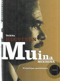 Muina miehinä - Kirjailijan muistelmia