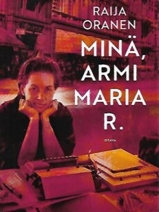 Minä, Armi Maria R.