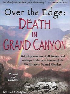 Over the Edge : Death In Grand Canyon