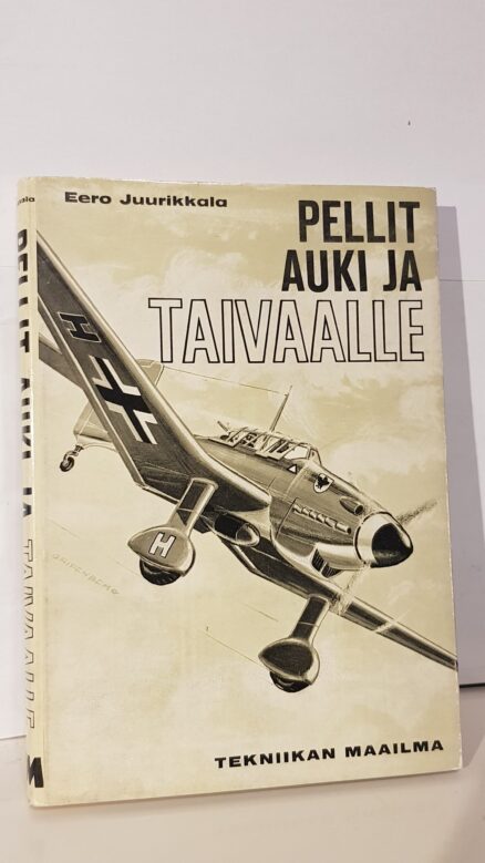 Pellit auki ja taivaalle