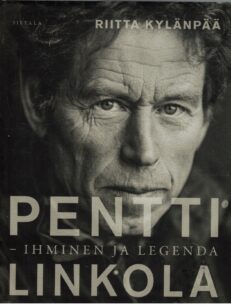 Pentti Linkola Ihminen ja legenda