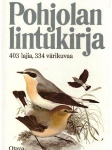 Pohjolan lintukirja - 403 lajia, 334 värikuvaa