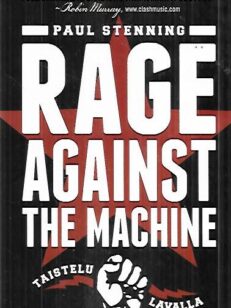 Rage Against The Machine - Taistelu lavalla