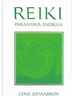 Reiki - Parantava energia