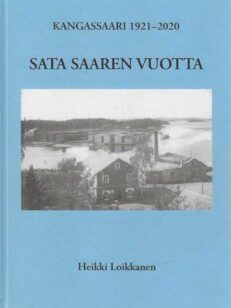 Sata saaren vuotta Kangassaari 1921-2020