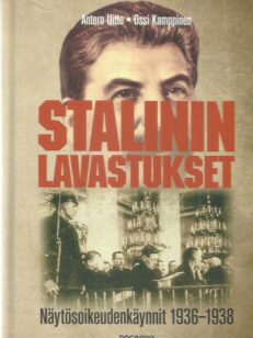 Stalinin lavastukset - Näytösoikeudenkäynnit 1936-1938