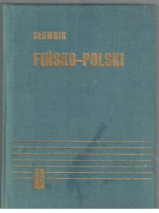 Suomalais-puolalainen sanakirja - Slownik finsko-polski