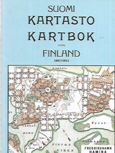 Suomi kartasto - Kartbok om Finland 1897/1915