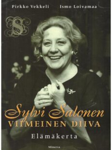 Sylvi Salonen - Viimeinen diiva - Elämäkerta