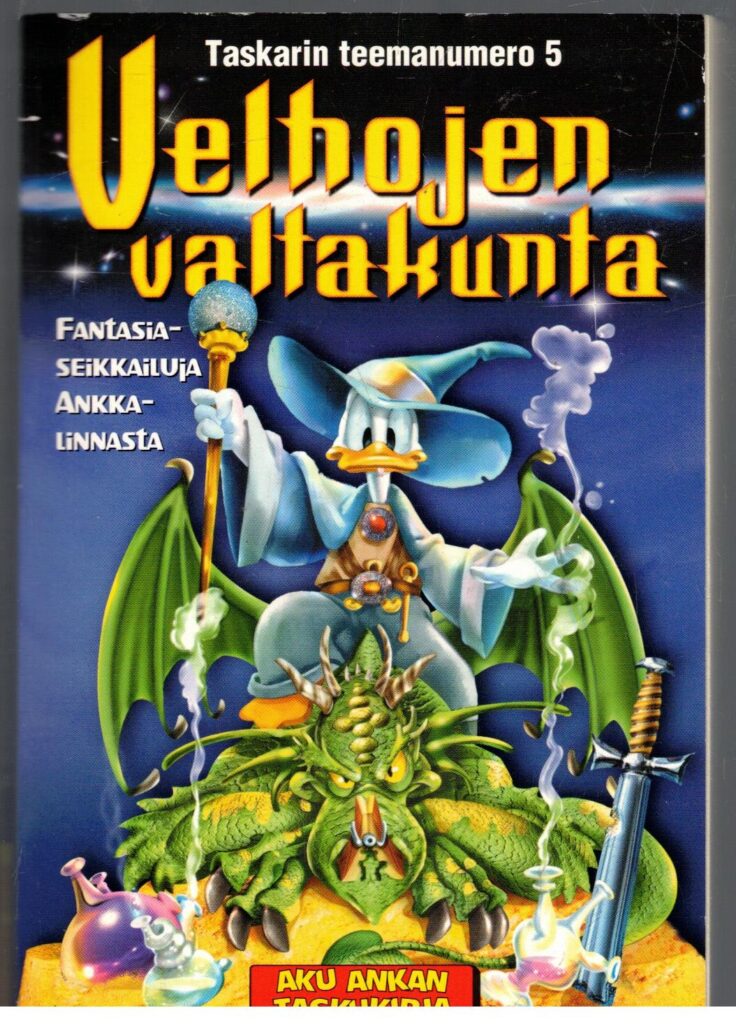 Takarin teemanumero 5 Velhojen valtakunta (Aku Ankka Aku ankan taskukirja)