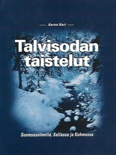 Talvisodan taistelut Suomussalmella, Sallassa ja Kuhmossa