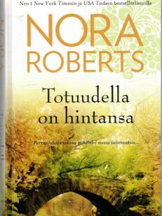 Totuudella on hintansa