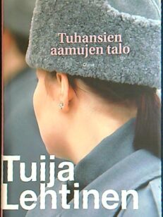 Tuhansien aamujen talo