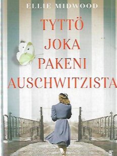 Tyttö joka pakeni Auschwitzista