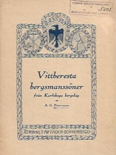 Vittberesta bergsmanssöner från Karlskoga bergslag