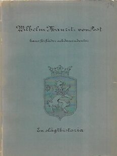 Wilhelm Mauritz von Post - Hans förfader samt descendenter till och med år 1920