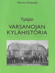 Ypäjän Varsanojan kylähistoria