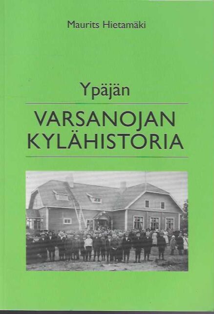 Ypäjän Varsanojan kylähistoria