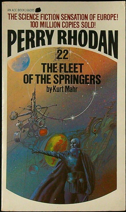 Perry Rhodan 22: The Fleet of the Springers