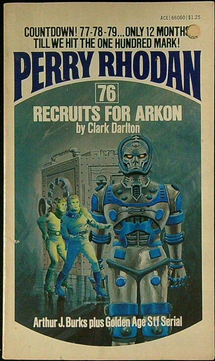 Perry Rhodan 76: Recruits For Arkon