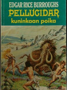 Pellucidar 3 - Kuninkaan poika