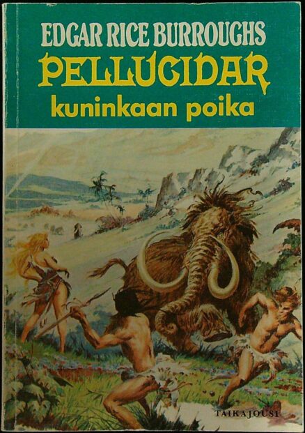 Pellucidar 3 - Kuninkaan poika