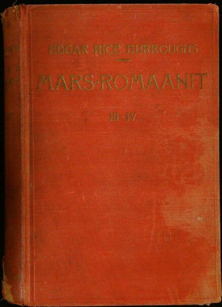 Mars-romaanit III-IV - Marsin sotavaltias, Thuvia Marsin neito