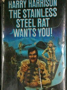 The Stainless Steel Rat Wants You!