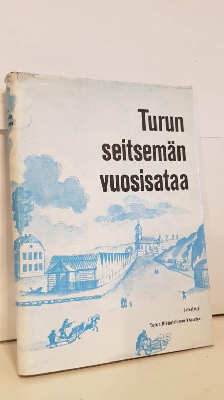 Turun seitsemän vuosisataa